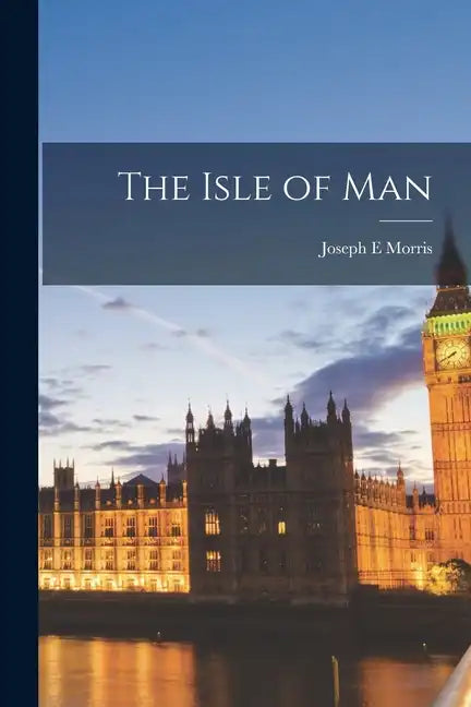 The Isle of Man - Paperback