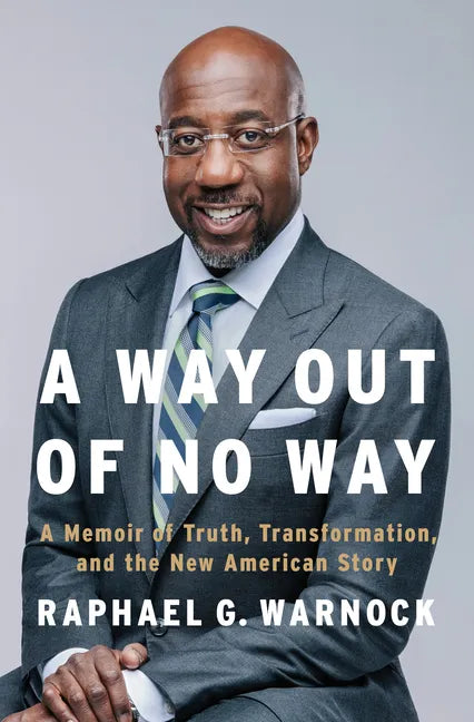 A Way Out of No Way: A Memoir of Truth, Transformation, and the New American Story - Hardcover