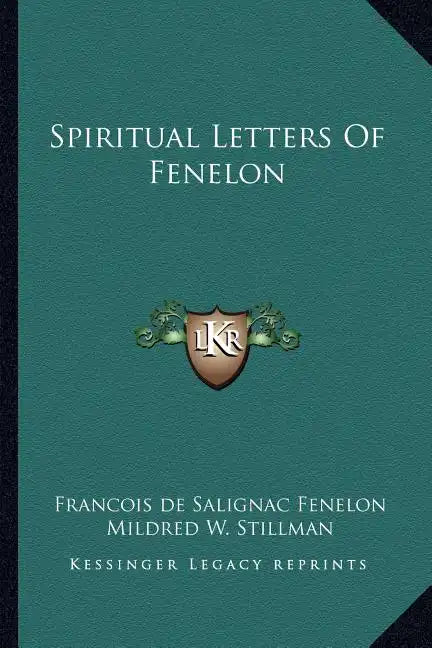 Spiritual Letters of Fenelon - Paperback