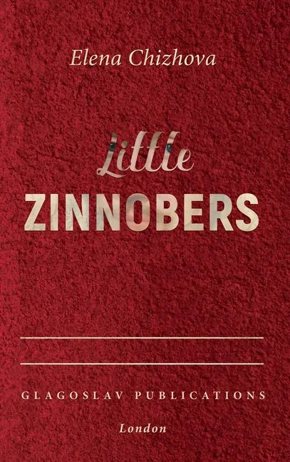 Little Zinnobers - Hardcover