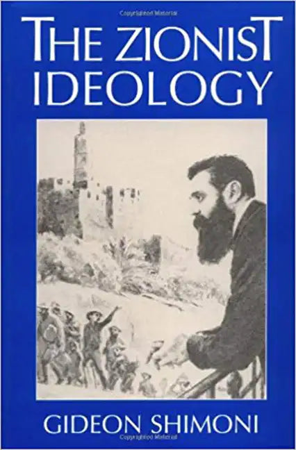 The Zionist Ideology - Paperback