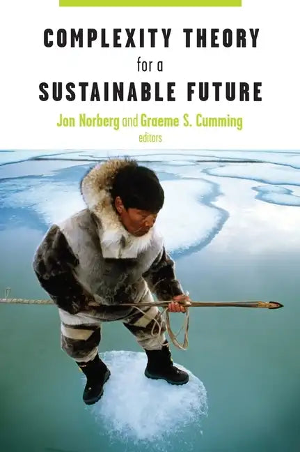 Complexity Theory for a Sustainable Future - Paperback