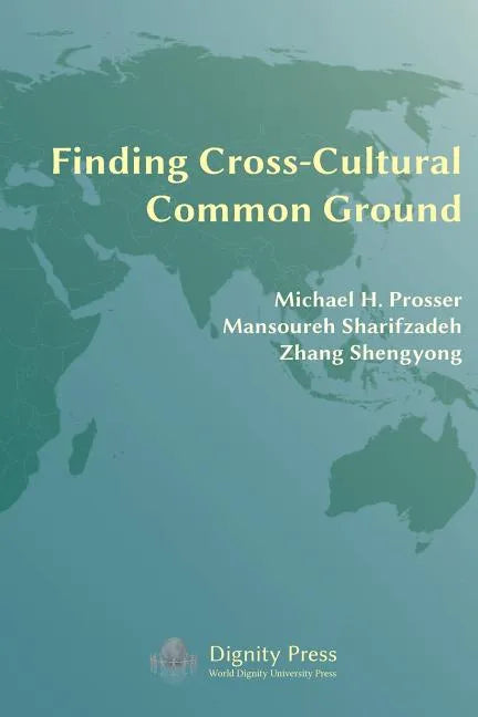 Finding Cross-Cultural Common Ground - Paperback