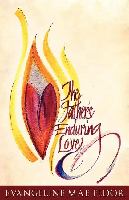 The Father's Enduring Love - Paperback