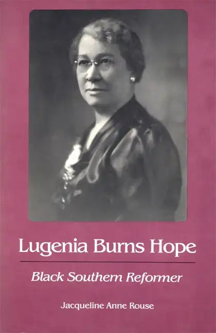 Lugenia Burns Hope: Black Southern Reformer - Paperback
