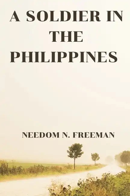 A Soldier in the Philippines - Paperback