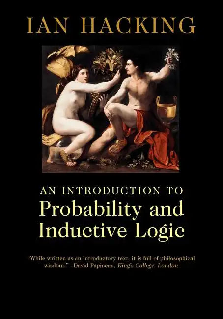 An Introduction to Probability and Inductive Logic - Paperback