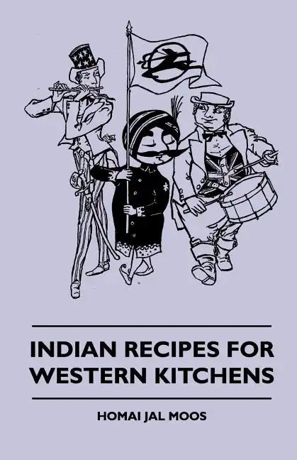 Indian Recipes for Western Kitchens - Paperback