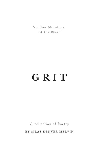 Grit: Poems by Silas Denver Melvin - Paperback