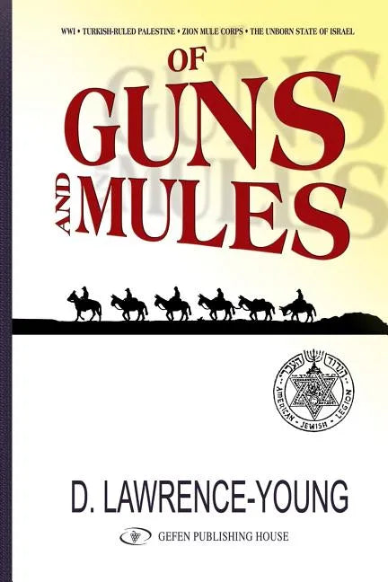 Of Guns and Mules - Paperback
