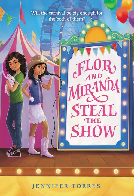 Flor and Miranda Steal the Show - Paperback