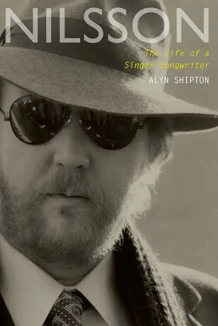 Nilsson: The Life of a Singer-Songwriter - Paperback