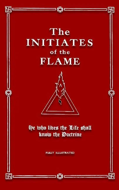The Initiates of the Flame - Paperback