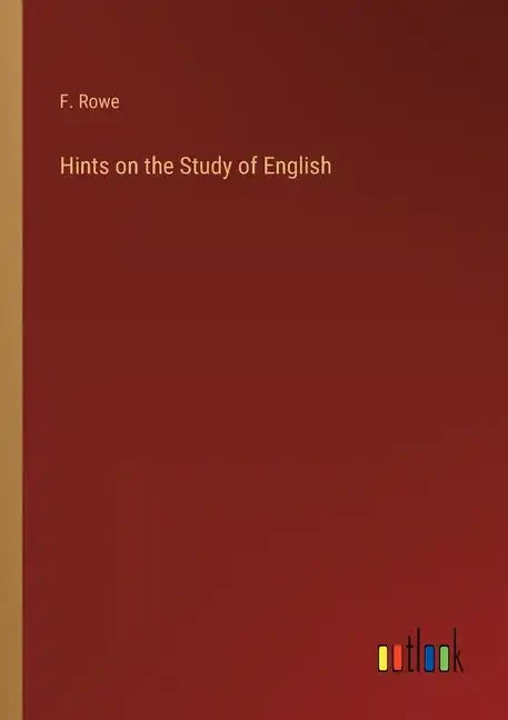 Hints on the Study of English - Paperback