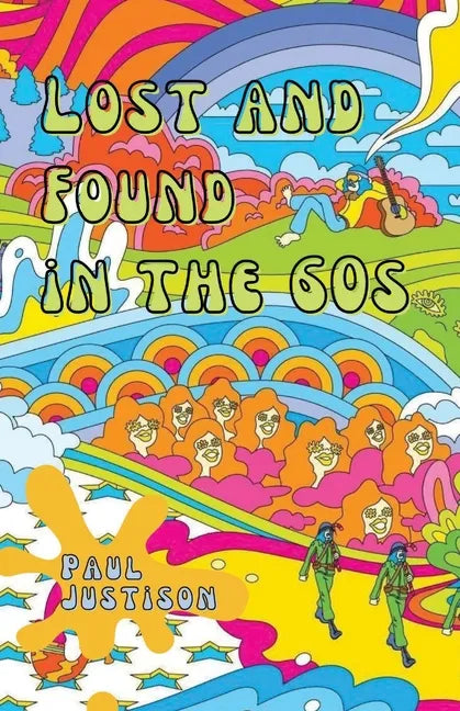 Lost and Found in the 60s - Paperback