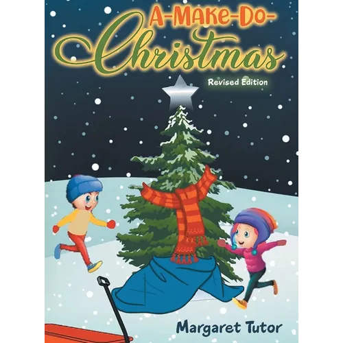 A-Make-Do-Christmas - Hardcover