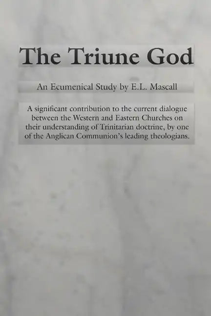 The Triune God - Paperback