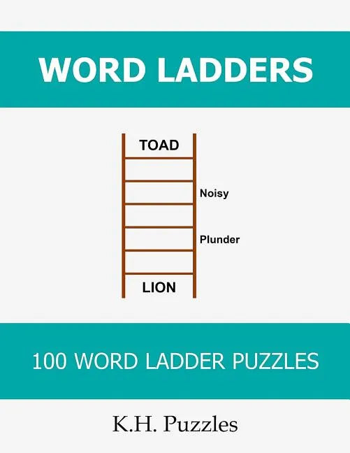 Word Ladders: 100 Word Ladder Puzzles - Paperback