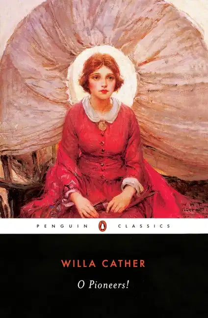 O Pioneers! - Paperback