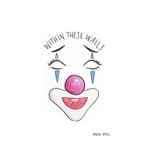 Within These Walls - Hardcover