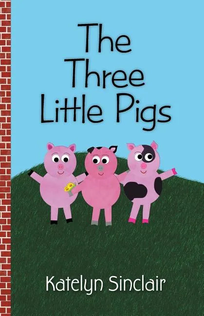 The Three Little Pigs - Paperback