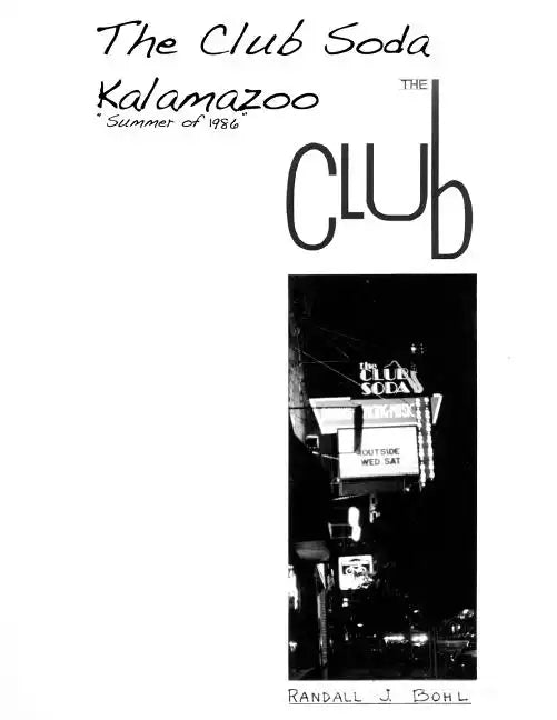 The Club Soda, Kalamazoo: The Club - Paperback