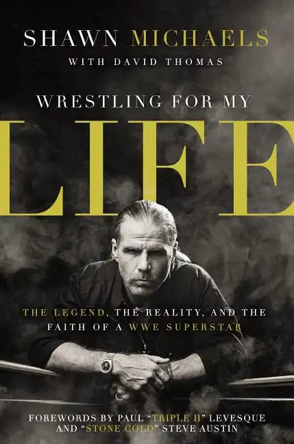 Wrestling for My Life: The Legend, the Reality, and the Faith of a Wwe Superstar - Paperback