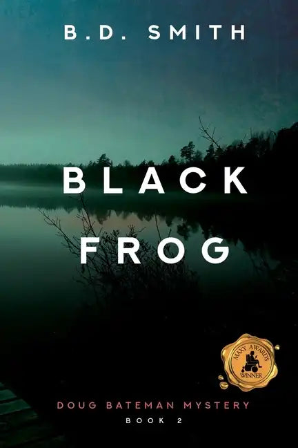 Black Frog: A Fast-Paced Murder Thriller - Paperback