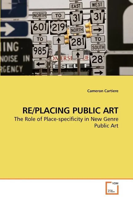 Re/Placing Public Art - Paperback