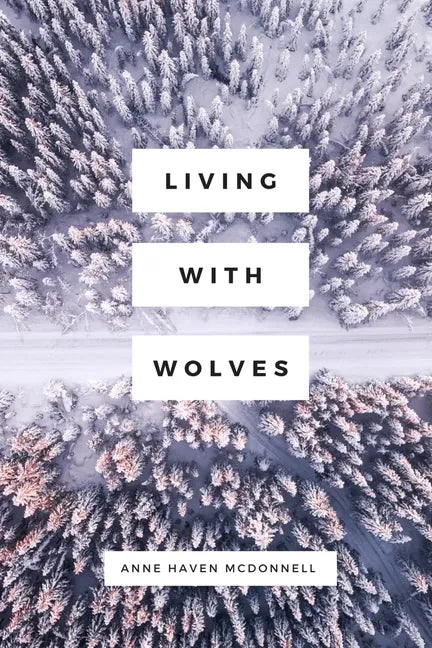 Living with Wolves - Paperback