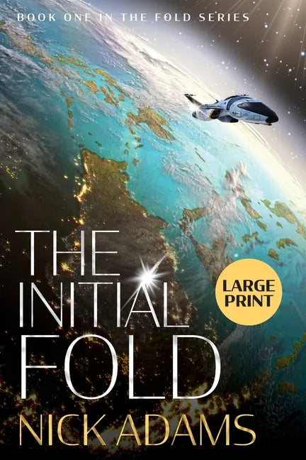 The Initial Fold: Large Print Edition - Paperback