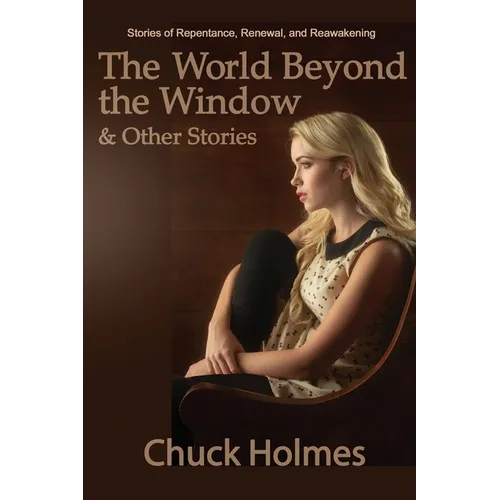 The World Beyond the Window & Other Stories - Paperback