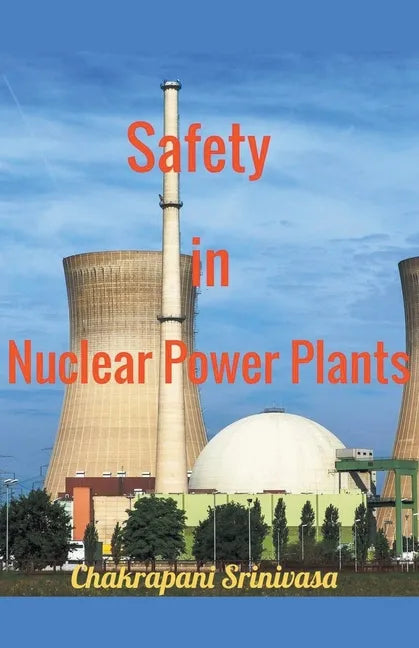 Safety in Nuclear Power Plants - Paperback