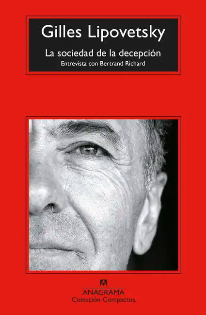 Sociedad de la Decepción, La - Paperback