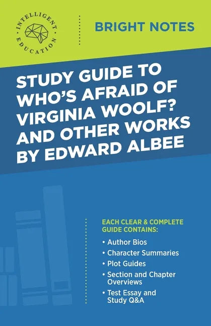 Study Guide to Who's Afraid of Virginia Woolf? and Other Works by Edward Albee - Paperback