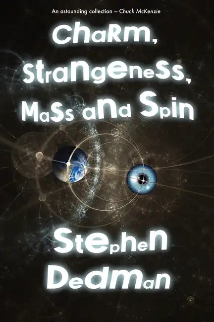 Charm, Strangeness, Mass and Spin - Paperback