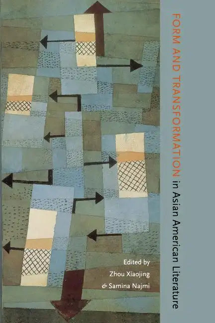 Form and Transformation in Asian American Literature - Paperback