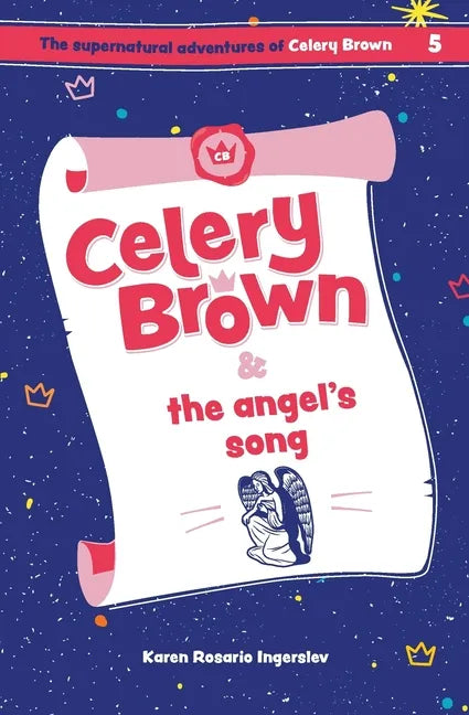 Celery Brown and the angel's song - Paperback