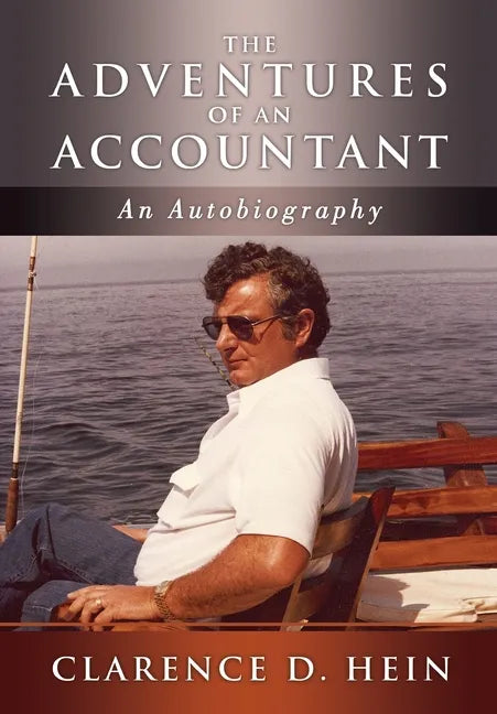 The Adventures of an Accountant: An Autobiography - Hardcover
