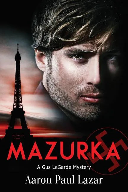 Mazurka: A Gus Legarde Mystery - Paperback