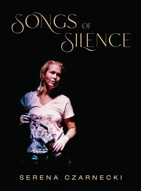 Songs of Silence - Hardcover