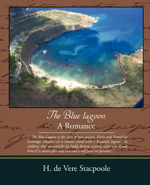 The Blue Lagoon - A Romance - Paperback