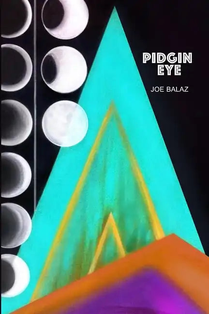 Pidgin Eye - Paperback