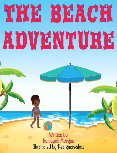 The Beach Adventure - Hardcover
