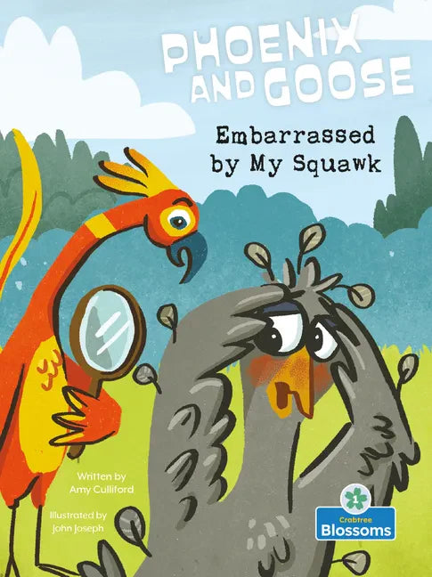 Embarrassed by My Squawk - Library Binding