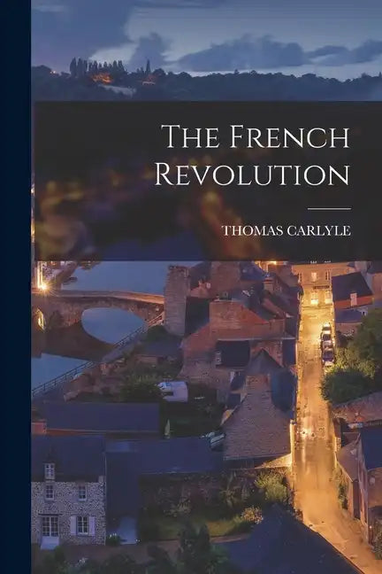 The French Revolution - Paperback