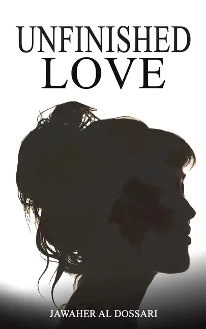 Unfinished: Love - Paperback