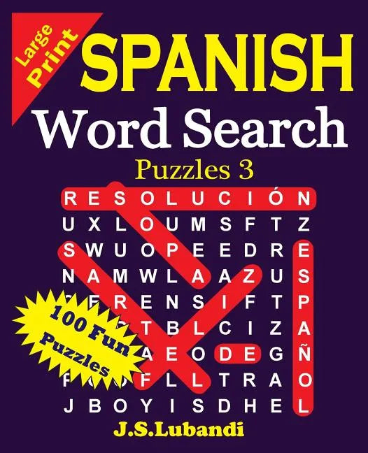 Large Print Spanish Word Search Puzzles 3 - Paperback