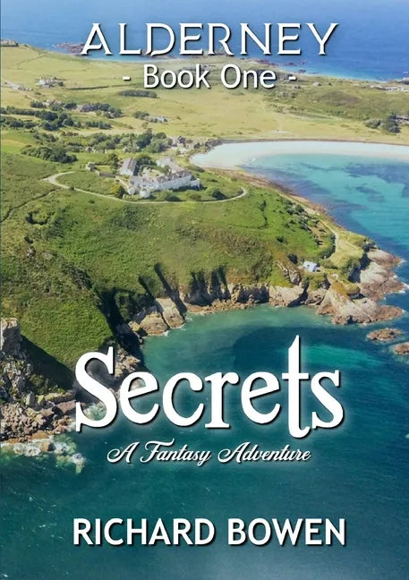 Secrets: Alderney - Book One - Paperback