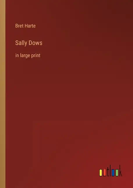 Sally Dows: in large print - Paperback